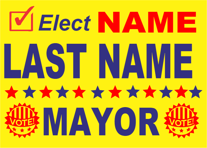 vote for mayor sign template